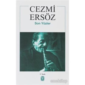 SON YÜZLER - CEZMI ERSÖZ