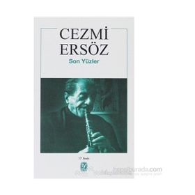 SON YÜZLER - CEZMI ERSÖZ