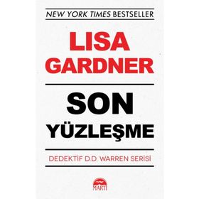 SON YÜZLEŞME - LISA GARDNER