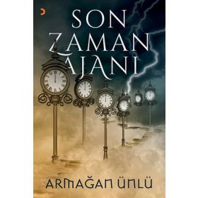 Son Zaman Ajanı - Armağan Ünlü