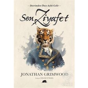 Son Ziyafet - Jonathan Grimwood