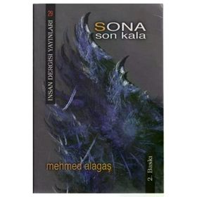 Sona Son Kala İnsan Dergisi Yayınları