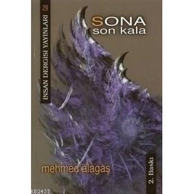 Sona Son Kala - Mehmet Alagaş