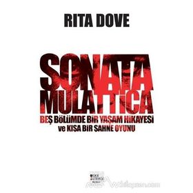 Sonata Mulattica - Rita Dove