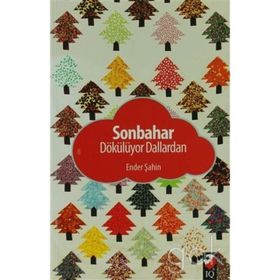 Sonbahar Dökülüyor Dallardan - Ender Şahin