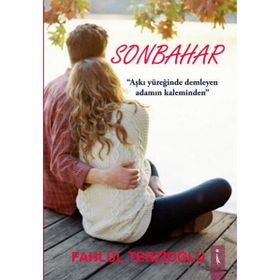 Sonbahar - Fahlül Terzioğlu
