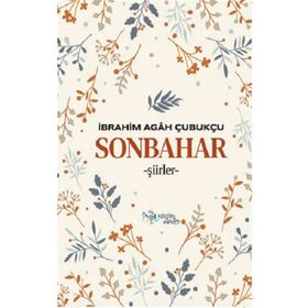 Sonbahar - İbrahim Agah Çubukçu