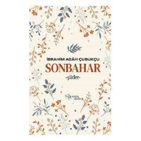 Sonbahar - İbrahim Agah Çubukçu