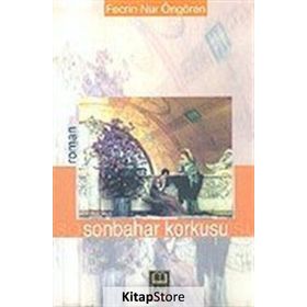 SONBAHAR KORKUSU - FECRIN NUR ÖNGÖREN