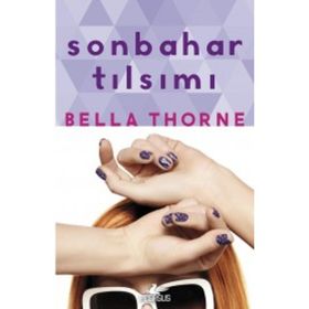 Sonbahar Tılsımı - Bella Thorne