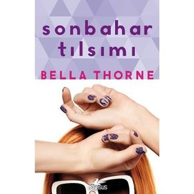 Sonbahar Tılsımı - Bella Thorne