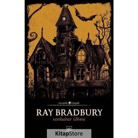Sonbahar Ülkesi - Ray Bradbury