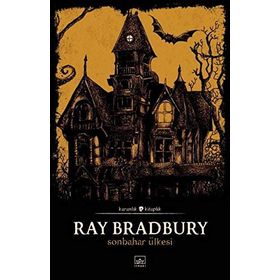 Sonbahar Ülkesi - Ray Bradbury
