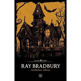 Sonbahar Ülkesi - Ray Bradbury