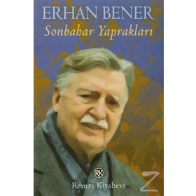 SONBAHAR YAPRAKLARI - ERHAN BENER