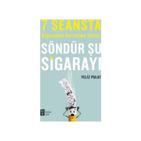 Söndür Şu Sigarayı - Yeliz Pulat