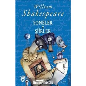 Soneler ve Şiirler - William Shakespeare