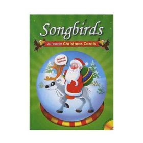 SONGBIRDS 25 FAVORITE CHRISTMAS CAROLS-ACTION & GAMES & ACTIVITIES - KOLEKTIF