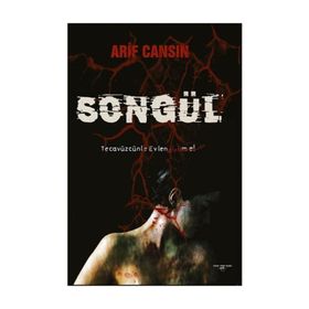 Songül-Tecavüzcünle Evlenme! - Arif Cansın