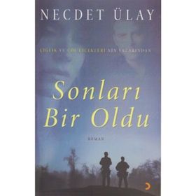 SONLARI BIR OLDU - NECDET ÜLAY
