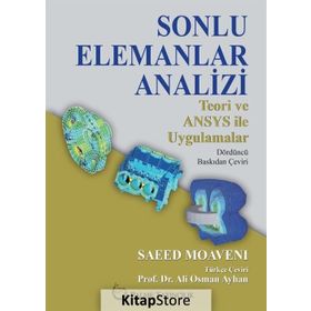 Sonlu Elemanlar Analizi - Saeed Moaveni Ali Osman Ayhan
