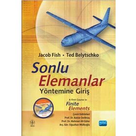 Sonlu Elemanlar Yöntemine Giriş - Ted Belytschko Mehmet Ali Güler Jacob Fish