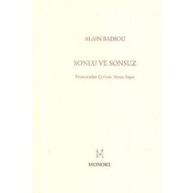 SONLU VE SONSUZ - ALAIN BADIOU