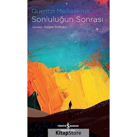 Sonluluğun Sonrası - Quentin Meillassoux