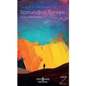 Sonluluğun Sonrası - Quentin Meillassoux