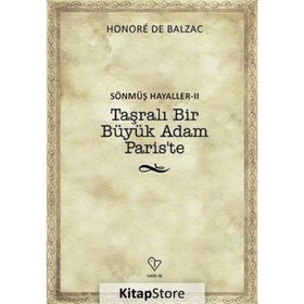 Sönmüş Hayaller 2 - Honore Balzac