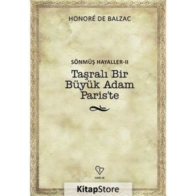Sönmüş Hayaller 2 - Honore Balzac