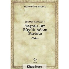 Sönmüş Hayaller 2 - Honore Balzac