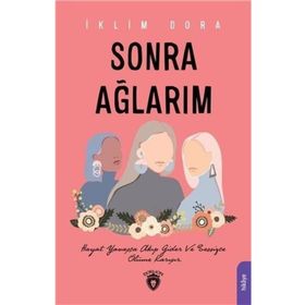 Sonra Ağlarım - İklim Dora