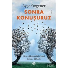 Sonra Konuşuruz - Ayşe Özgener