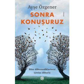 Sonra Konuşuruz - Ayşe Özgener