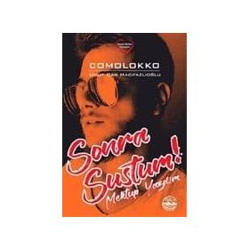 Sonra Sustum! - Umut Can Hacıfazlıoğlu (Comolokko)