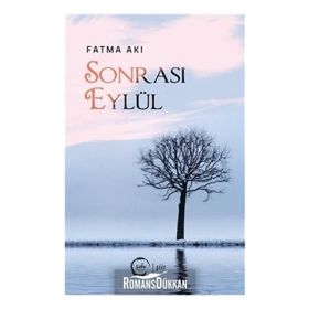 Sonrası Eylül - Fatma Akı
