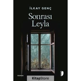 Sonrası Leyla İlkay Genç