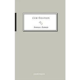 SONRASI ZAMAN - CEM ÖZAYDIN