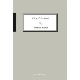 SONRASI ZAMAN - CEM ÖZAYDIN