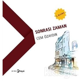 SONRASI ZAMAN - CEM ÖZAYDIN