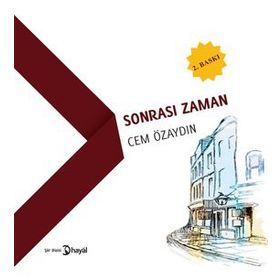 SONRASI ZAMAN - CEM ÖZAYDIN