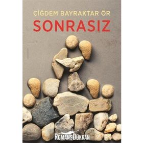 Sonrasız - Bayraktar Ör