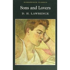 Sons and Lovers - d h lawrance