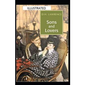 SONS AND LOVERS - DAVID HERBERT LAWRENCE