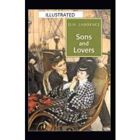 SONS AND LOVERS - DAVID HERBERT LAWRENCE