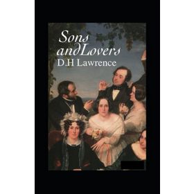 SONS AND LOVERS - DAVID HERBERT LAWRENCE