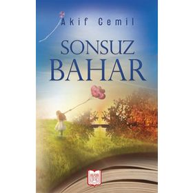 Sonsuz Bahar - Akif Cemil