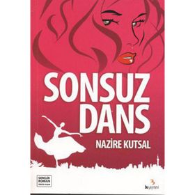 SONSUZ DANS - GENEL