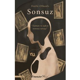 Sonsuz - Fezile Olkanlı